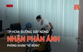 tp-hcm-duong-day-nong-nhan-phan-anh-phong-kham-ve-benh