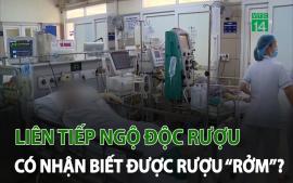 lien-tiep-ngo-doc-ruou-con-nhan-biet-ruou-rom