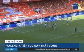 valencia-tiep-tuc-gay-that-vong