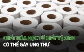 chat-hoa-hoc-tu-giay-ve-sinh-co-the-gay-ung-thu
