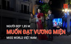 nguoi-dep-185m-muon-dat-vuong-mien-miss-world-viet-nam