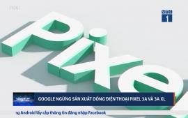 google-chinh-thuc-ngung-san-xuat-dong-dien-thoai-pixel-3a-va-3a-xl