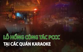 lo-hong-cong-tac-pccc-tai-cac-quan-karaoke