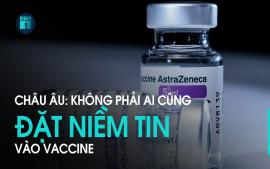 chau-au-nguoi-nguoi-mong-doi-ke-ho-hung-voi-vaccine-covid-19